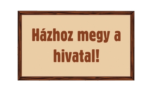 Ismét házhoz megy a hivatal 